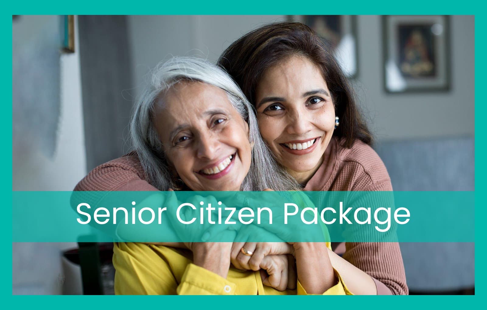 Senior Citizen Package