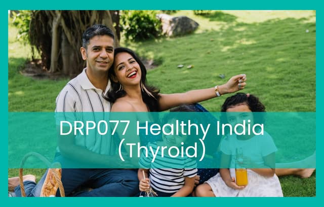 DRP007 Healthy India (Thyroid)